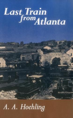 Cover image for Last Train from Atlanta