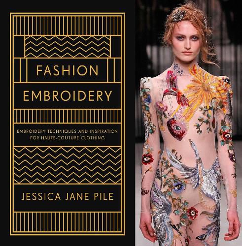 Cover image for Fashion Embroidery: Embroidery Techniques and Inspiration for Haute-Couture Clothing