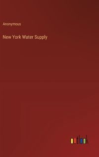 Cover image for New York Water Supply