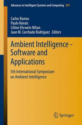 Cover image for Ambient Intelligence - Software and Applications: 5th International Symposium on Ambient Intelligence