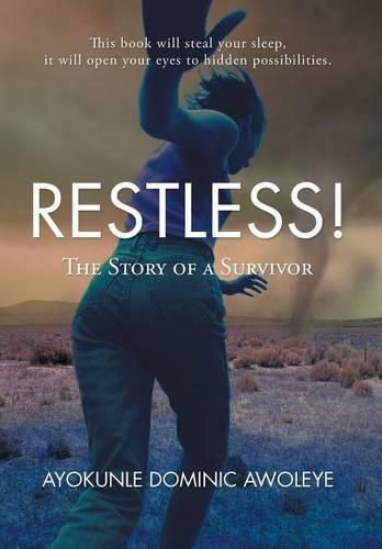 Cover image for Restless!: The Story of a Survivor