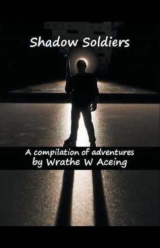 Cover image for Shadow Soldiers