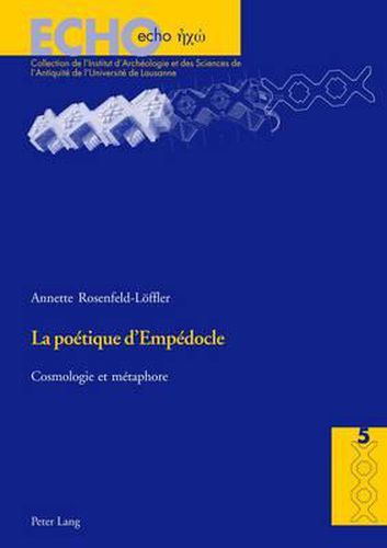 Cover image for La Poetique d'Empedocle: Cosmologie Et Metaphore