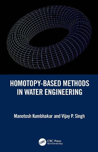 Cover image for Homotopy-Based Methods in Water Engineering