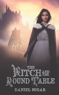 Cover image for The Witch And The Round Table