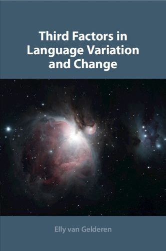 Cover image for Third Factors in Language Variation and Change