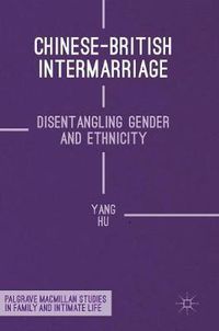 Cover image for Chinese-British Intermarriage: Disentangling Gender and Ethnicity