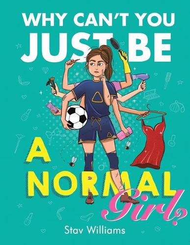 Cover image for Why Can't You Just Be a Normal Girl?