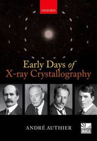 Cover image for Early Days of X-ray Crystallography