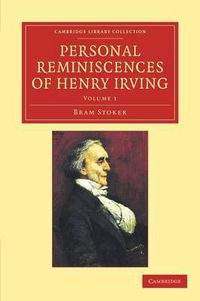Cover image for Personal Reminiscences of Henry Irving