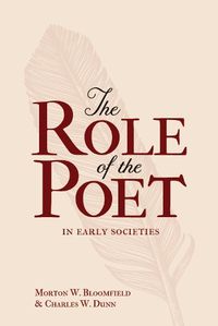 Cover image for The Role of the Poet in Early Societies