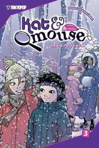 Cover image for Kat & Mouse manga volume 3: The Ice Storm