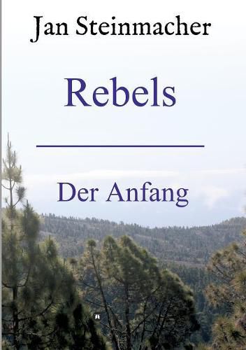Cover image for Rebels: Der Anfang