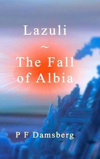 Cover image for Lazuli - The Fall of Albia