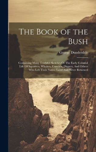 Cover image for The Book of the Bush