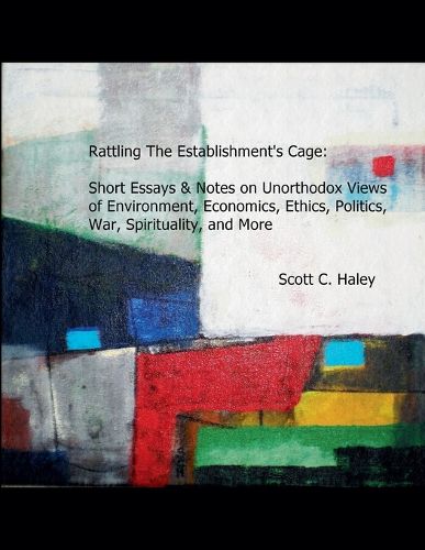 Cover image for Rattling The Establishment's Cage