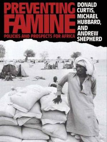 Cover image for Preventing Famine: Policies and prospects for Africa