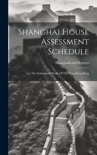 Cover image for Shanghai House Assessment Schedule