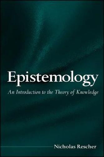 Epistemology: An Introduction to the Theory of Knowledge