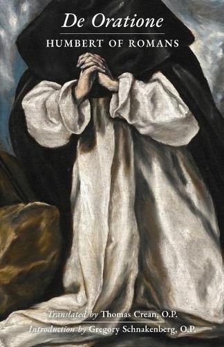 Cover image for De Oratione: A Collection of Humbert of Romans' Writings on Prayer