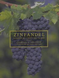 Cover image for Zinfandel: A History of a Grape and Its Wine