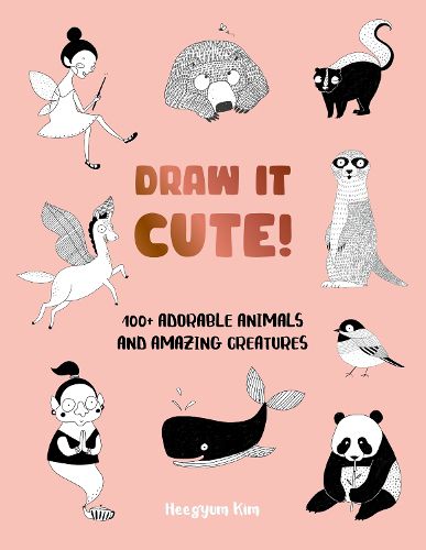 Cover image for Draw It Cute!: Volume 1