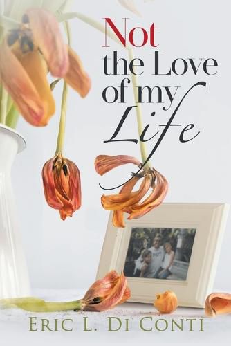 Cover image for Not the Love of my Life