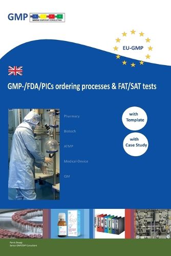 Cover image for GMP-/FDA/PICs ordering processes & FAT/SAT tests