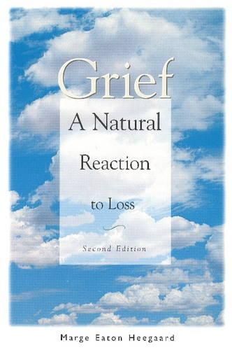 Cover image for Grief: A Natural Reaction to Loss