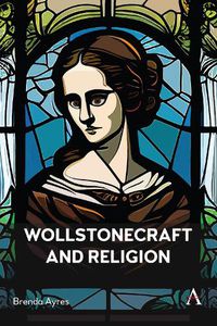 Cover image for Wollstonecraft and Religion