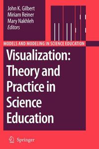 Cover image for Visualization: Theory and Practice in Science Education