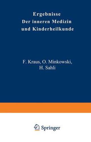 Ergebnisse der Inneren Medizin und Kinderheilkunde: Vierzehnter Band