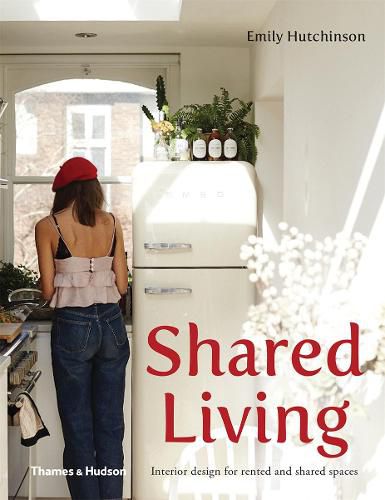 Cover image for Shared Living: Interior Design for Rented and Shared Spaces