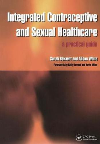 Cover image for Integrated Contraceptive and Sexual Healthcare: A practical guide