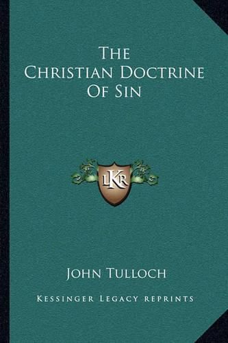 Cover image for The Christian Doctrine of Sin