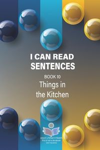 Cover image for I Can Read Sentences Adult Literacy Primer (This is not a storybook)