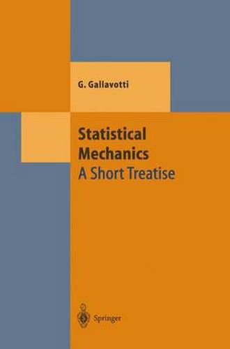 Cover image for Statistical Mechanics: A Short Treatise