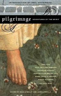 Cover image for Pilgrimage: Adventures of the Spirit