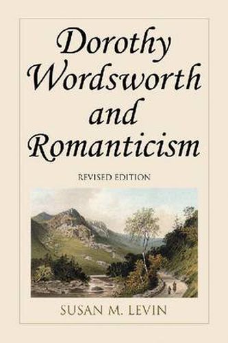 Cover image for Dorothy Wordsworth and Romanticism