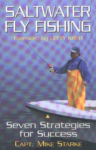 Cover image for Saltwater Fly Fishing: Seven Strategies for Success