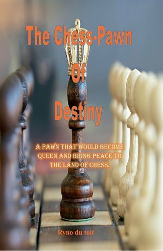 Cover image for The Chess-Pawn Of Destiny