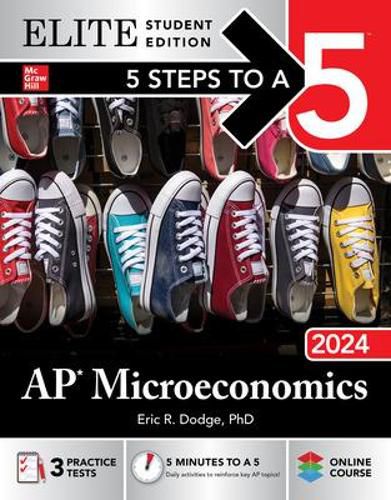 Cover image for 5 Steps to a 5: AP Microeconomics 2024 Elite Student Edition