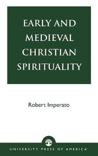 Cover image for Early and Medieval Christian Spirituality
