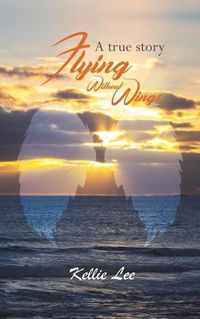 Cover image for Flying Without Wings