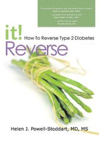 Cover image for Reverse It: How to Reverse Type 2 Diabetes and Other Chronic Diseases