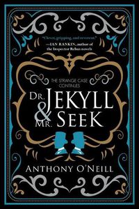 Cover image for Dr. Jekyll and Mr. Seek: The Strange Case Continues