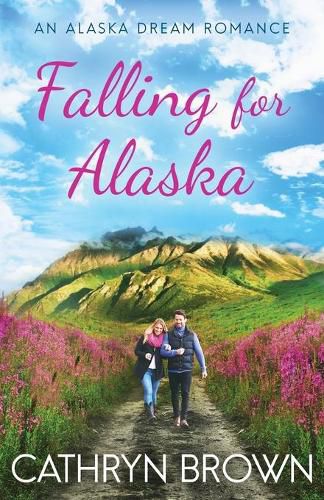 Cover image for Falling for Alaska