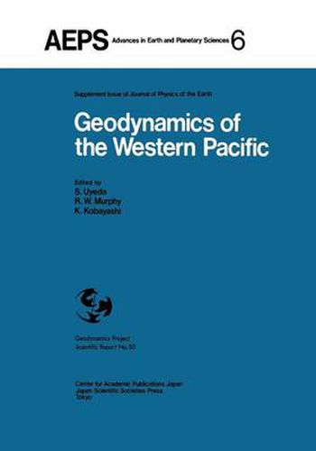 Cover image for Geodynamics of the Western Pacific: Proceedings of the International Conference on Geodynamics of the Western Pacific-Indonesian Region March 1978, Tokyo