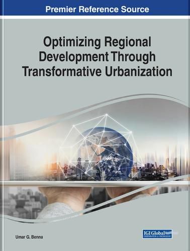 Cover image for Optimizing Regional Development Through Transformative Urbanization