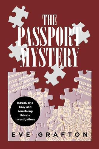 Cover image for The Passport Mystery: Introducing Gray and Armstrong Private Investigations